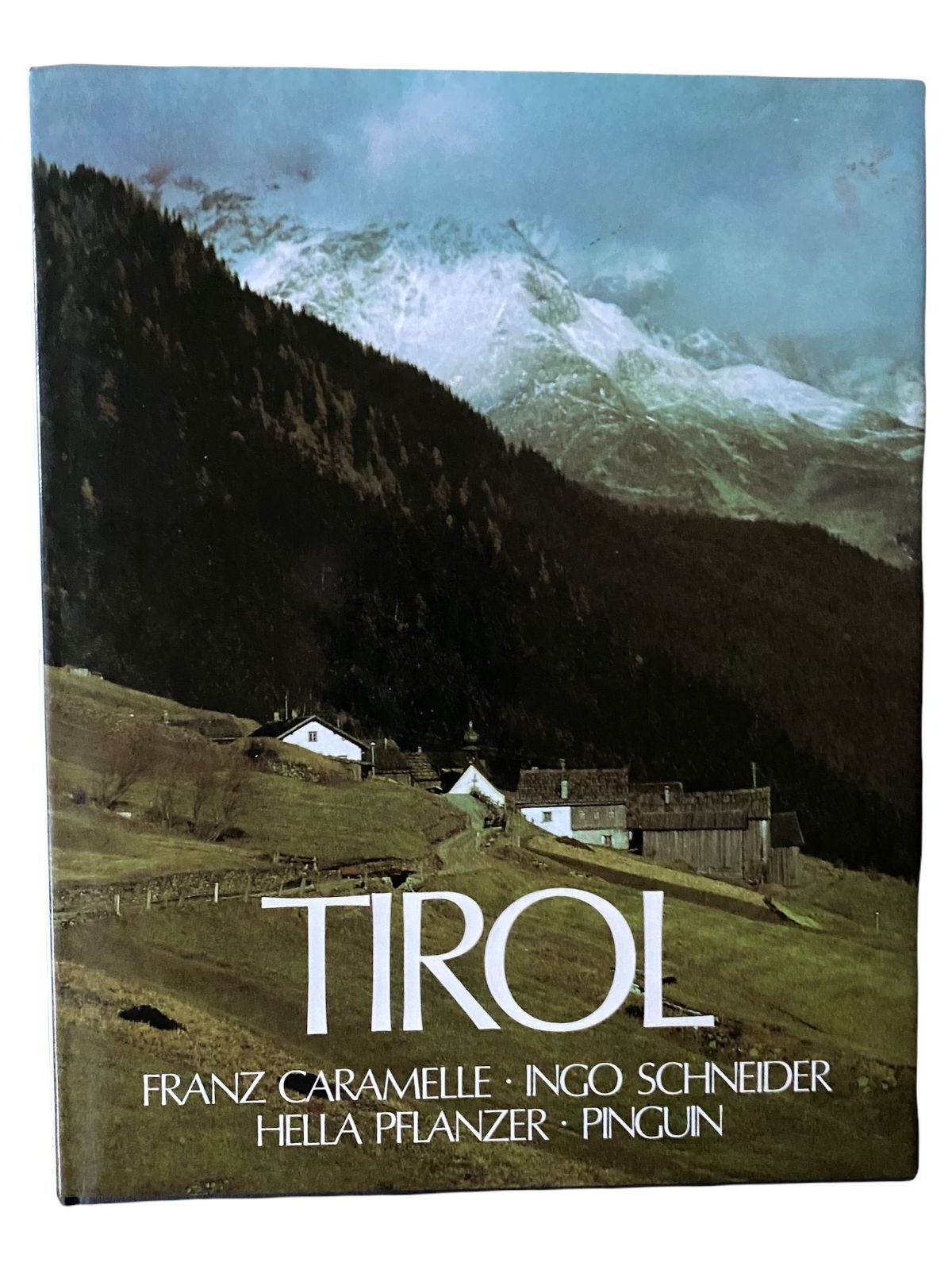 163 AA Franz Caramelle TIROL Tyrol Deutsch Englisches Bildband