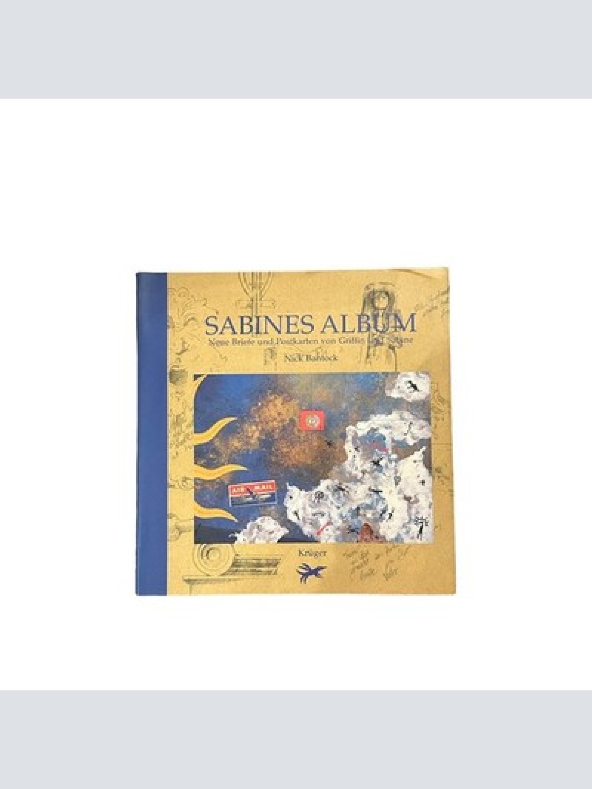 7003 N Bantock SABINES ALBUM: NEUE BRIEFE UND POSTKARTEN VON GRIFFIN UND SABINE