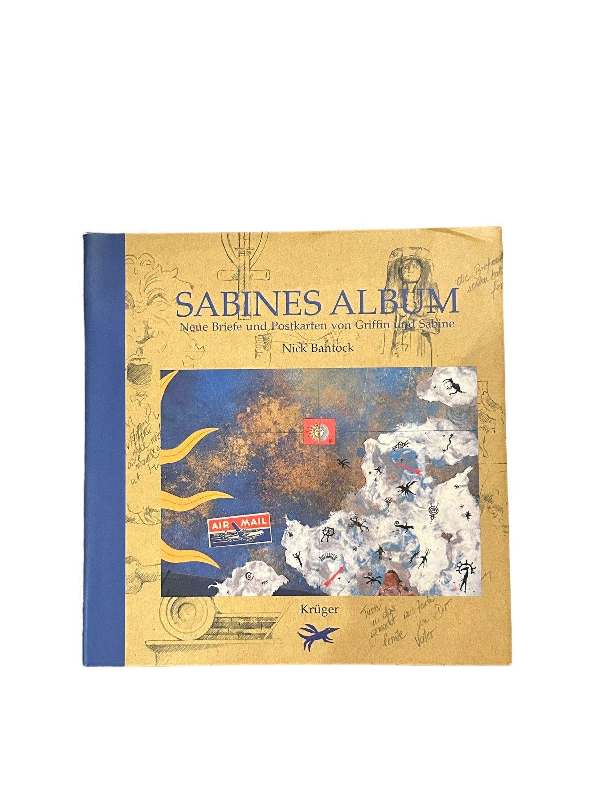 7003 N Bantock SABINES ALBUM: NEUE BRIEFE UND POSTKARTEN VON GRIFFIN UND SABINE