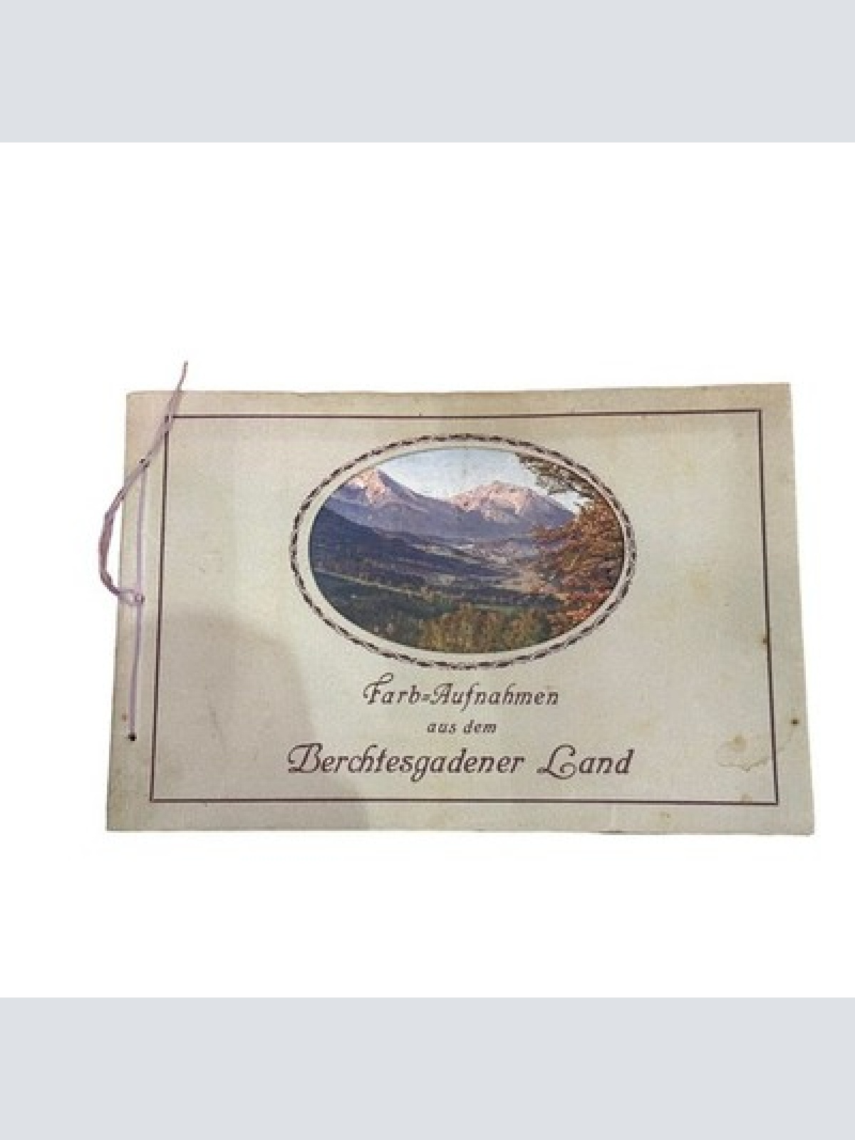 6519 FARB-AUFNAHMEN AUS DEM BERCHTESGADENER LAND +Abb