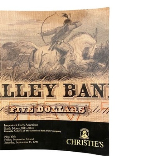 1096 Christies IMPORTANT EARLY AMERICAN BANK NOTES 1810-1874