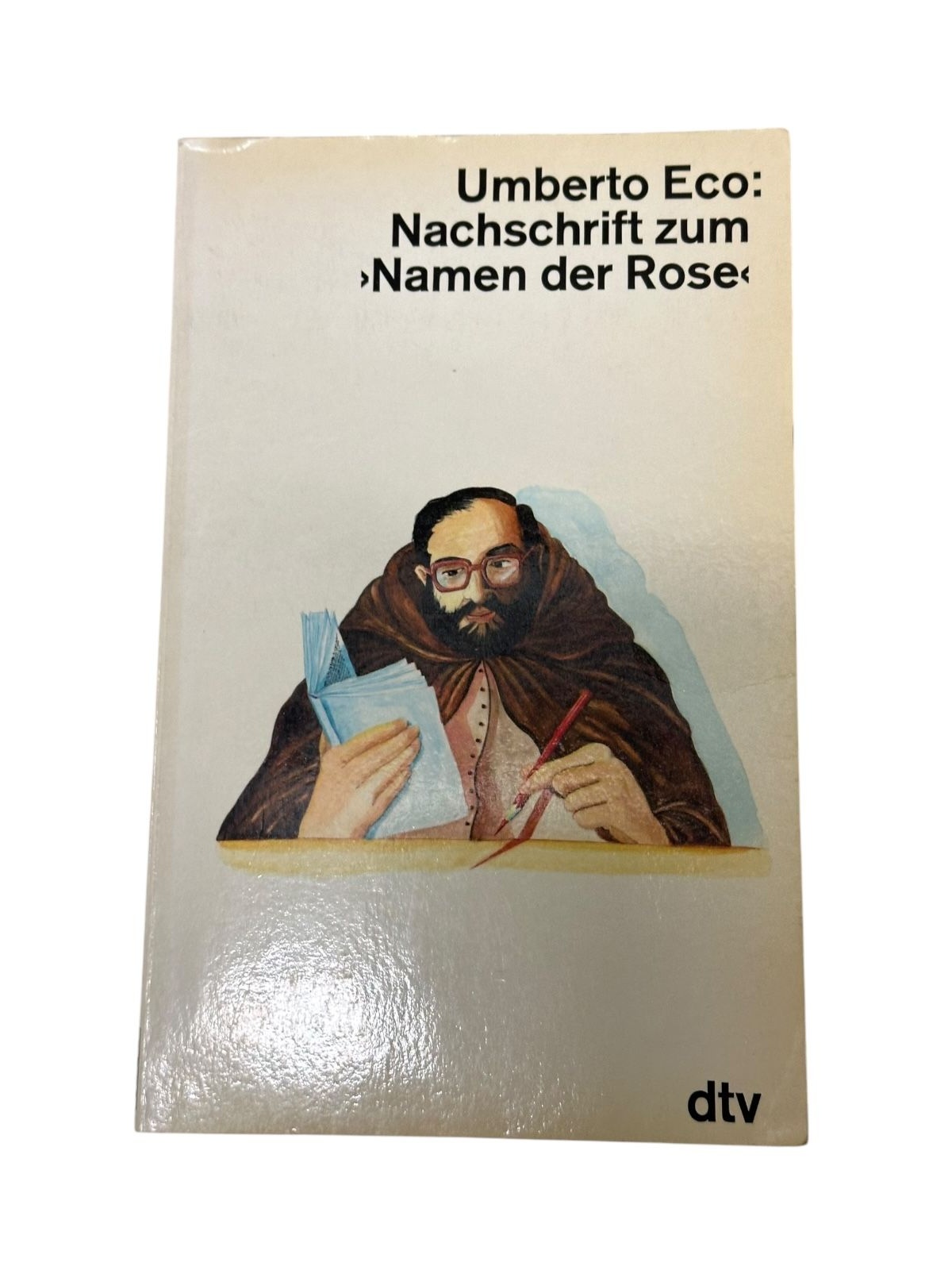 9249 Umberto Eco NACHSCHRIFT ZUM "NAMEN DER ROSE"