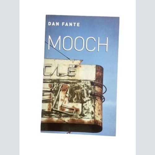 Dan Fante MOOCH ("REBEL INC" S.) +Abb Canongate Books Ltd 2000