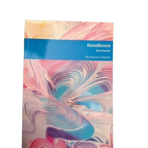 6816 Bernhard Kutzler HANDLESEN die Essenz +Abb. Eigenverlag