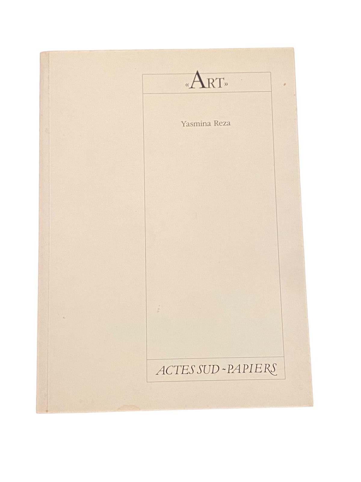 3898 Yasmina Reza "ART" Actes Sud Papiers Didier Martiny
