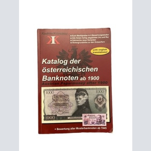 2321 KATALOG DER ÖSTERREICHISCHEN BANKNOTEN AB 1900 +Abb