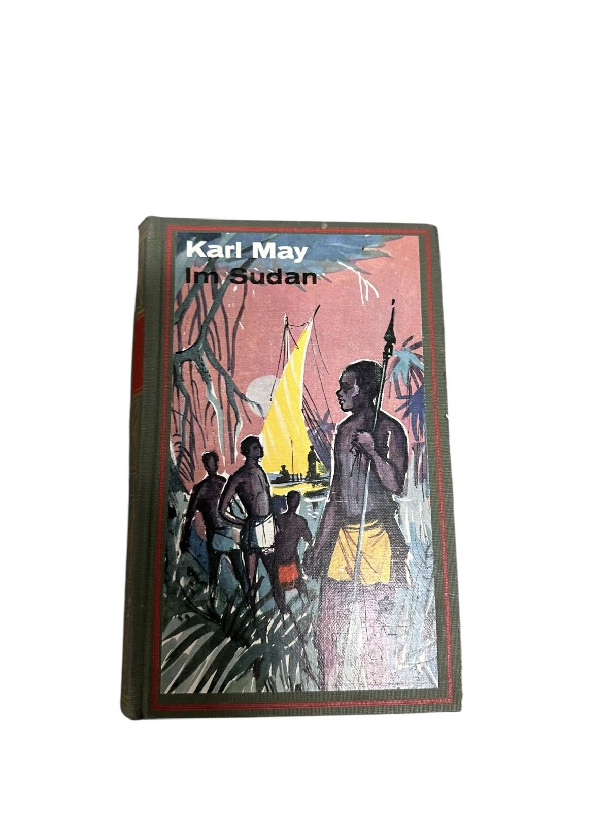 505 Karl May IM SUDAN HC SEHR GUTER ZUSTAND! ROMAN 1962