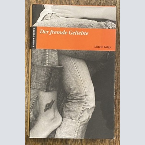 1158 Mirela Kilga DER FREMDE GELIEBTE HC LIEBESROMAN