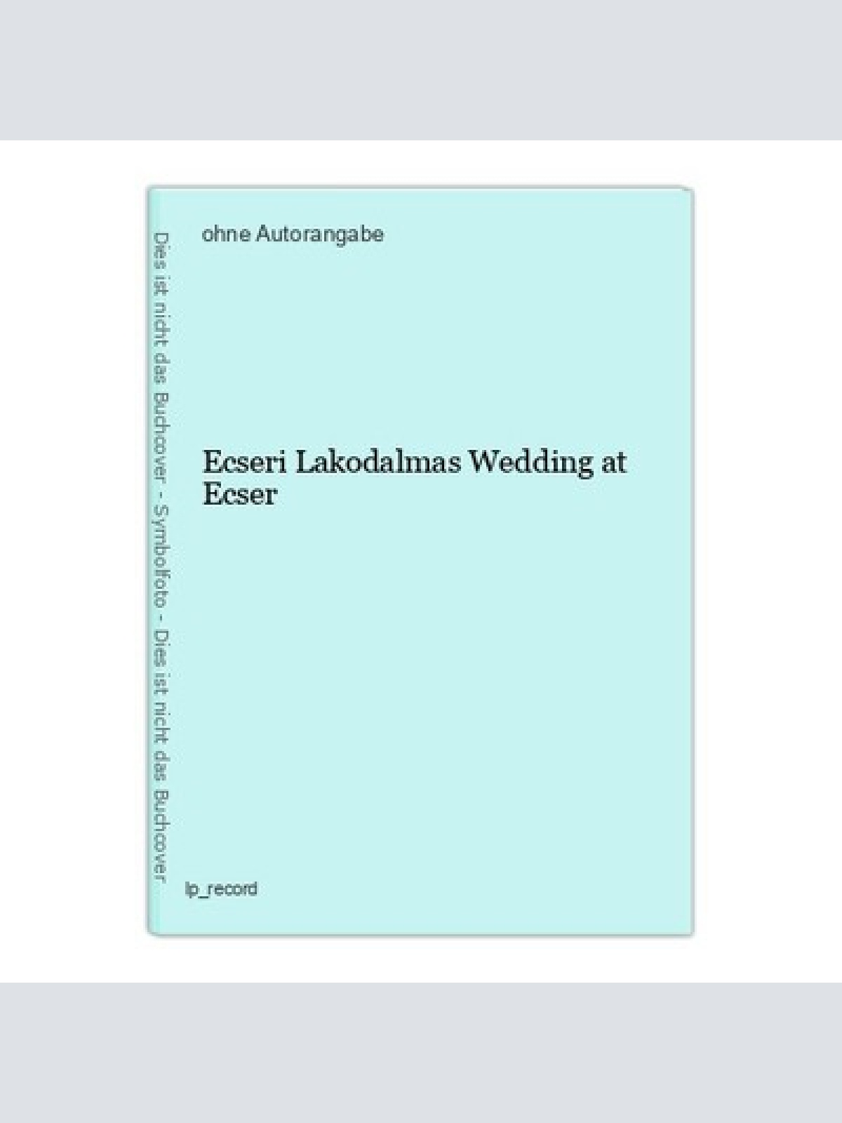 Ecseri Lakodalmas Wedding at Ecser