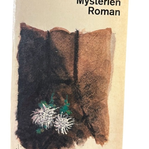 1679 HAMSUN, KNUT: MYSTERIEN (5854 326). ROMAN. Ungekürzte Auflage