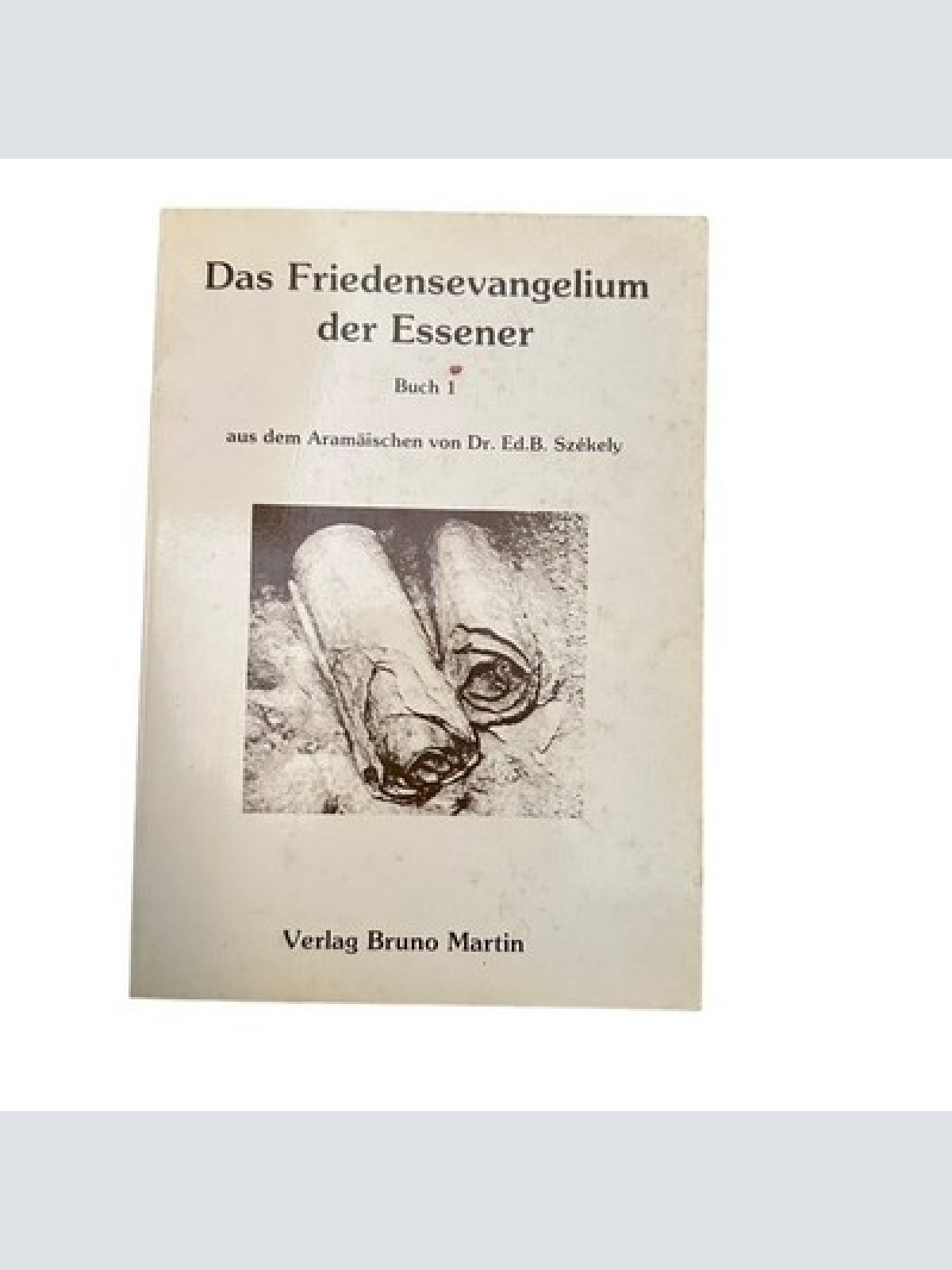 6839 DAS FRIEDENSEVANGELIUM DER ESSENER. Bruno Martin Verlag