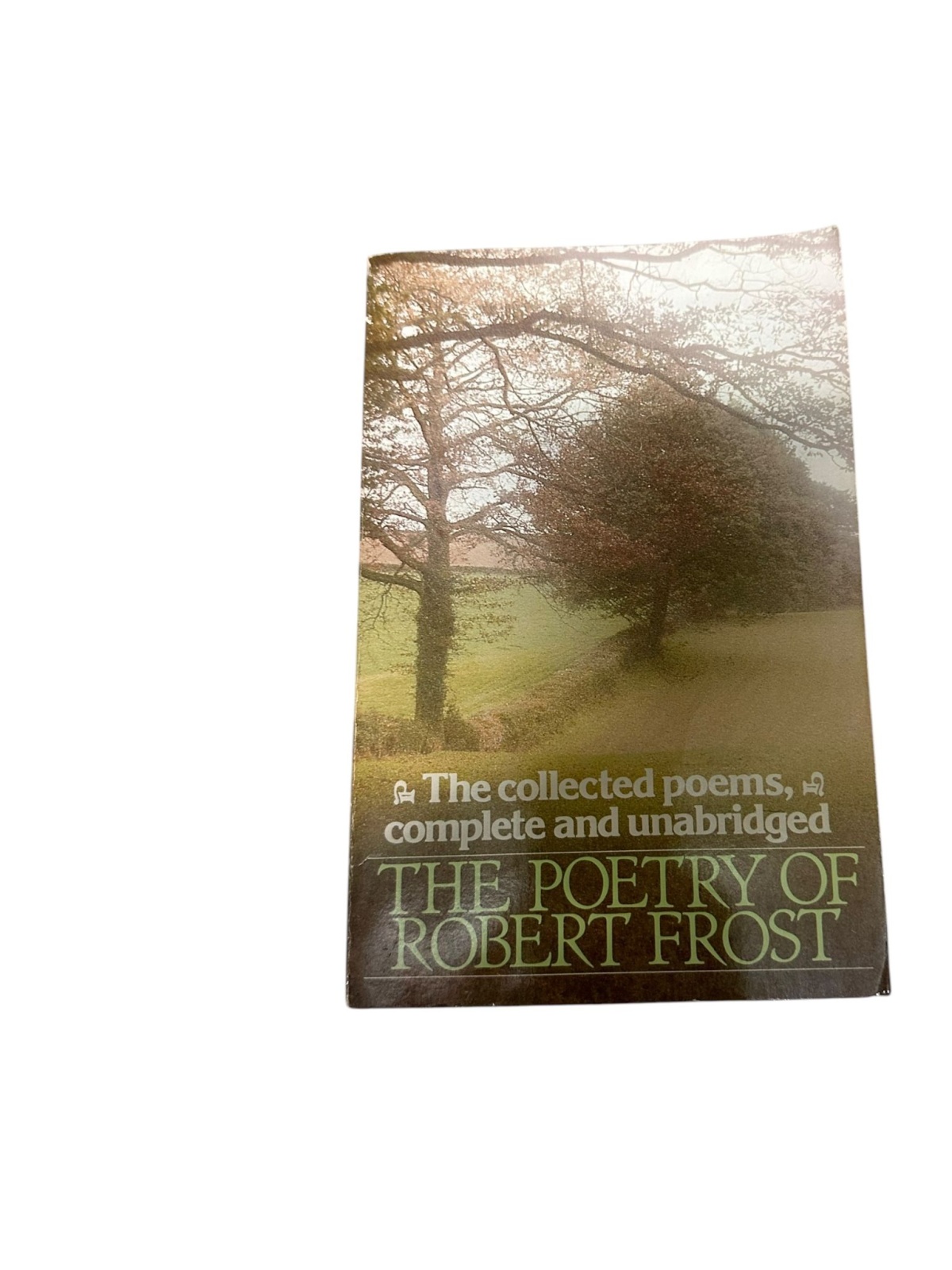 9265 Robert Frost THE POETRY OF ROBERT FROST. THE COLLECTED POEMS, COMPLETE AND