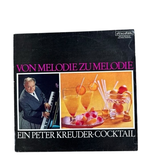 Vom Melodie zu Melodie. Ein Peter Kreuder-Cocktail