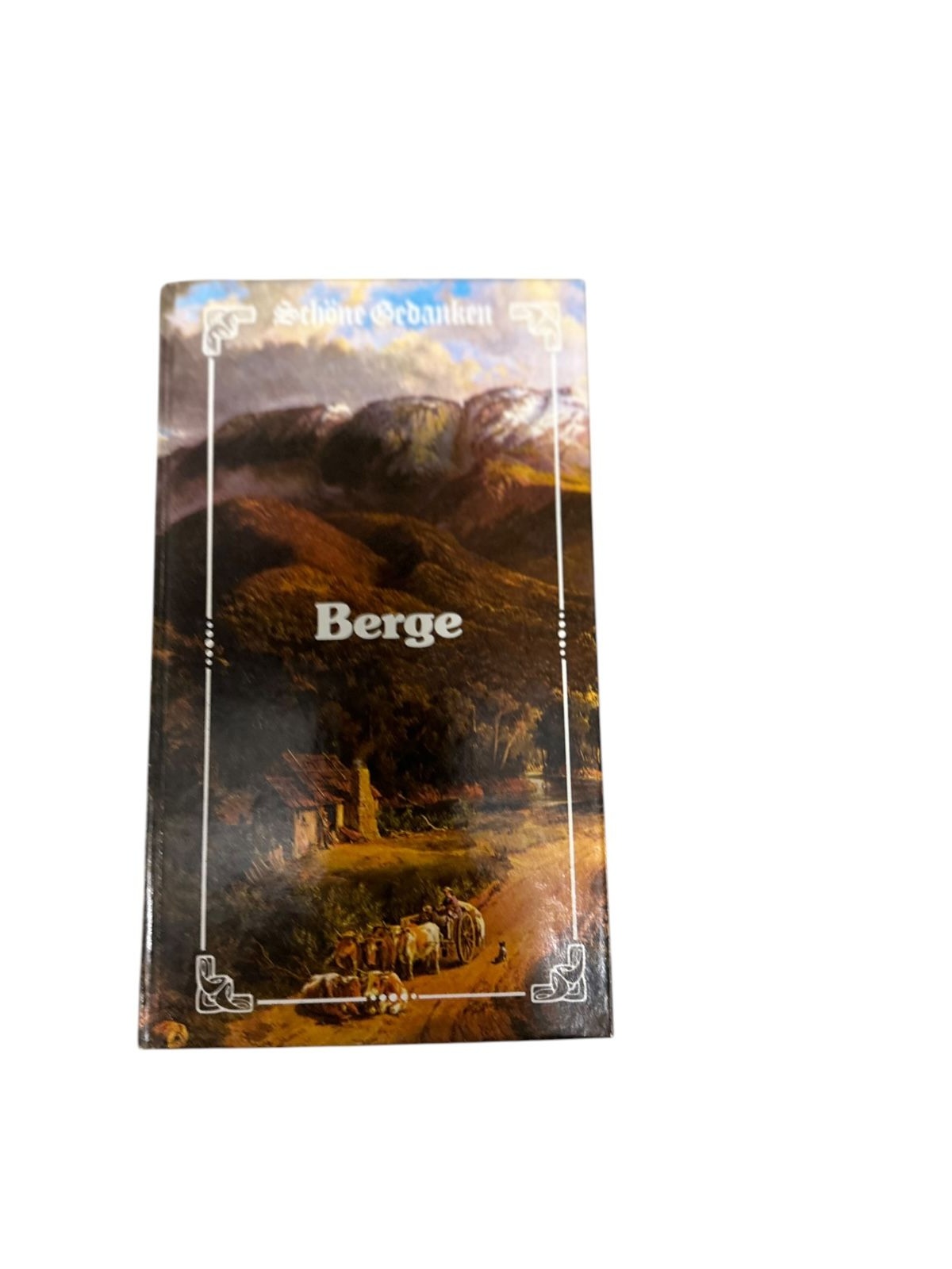 9015 SCHÖNE GEDANKEN. BERGE HC +Ilus