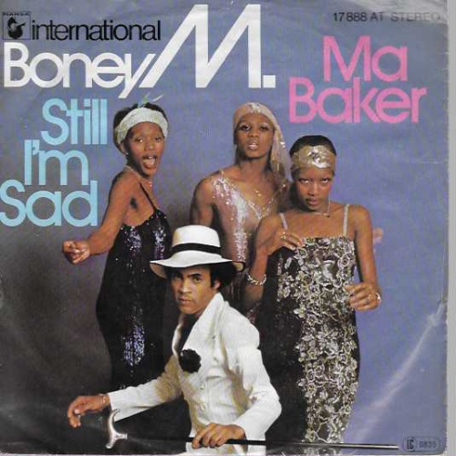 SINGLE / Boney M. – Ma Baker / Still I'm Sad