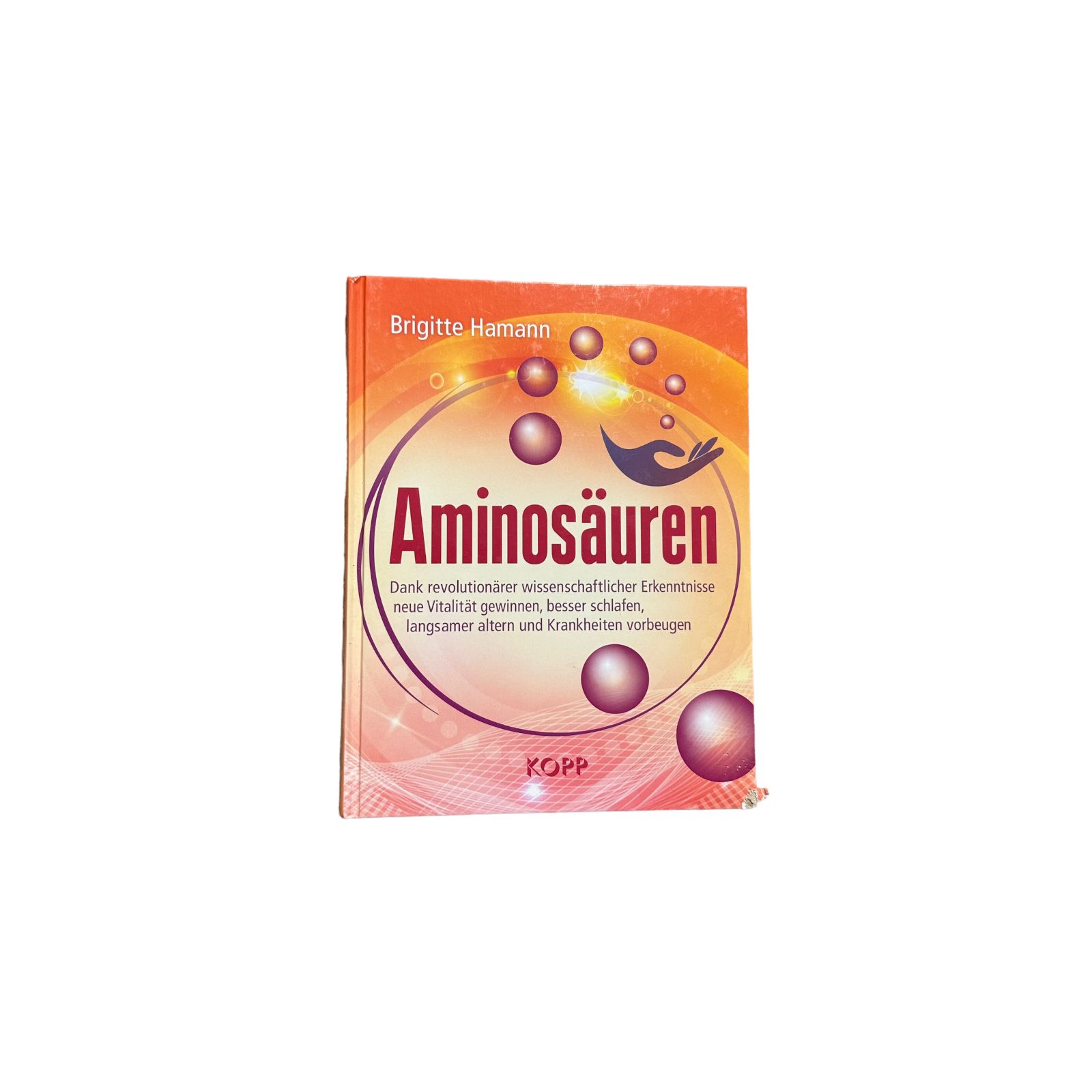 6406 Brigitte Hamann AMINOSÄUREN dank revolutionärer wissenschaftlicher Erke