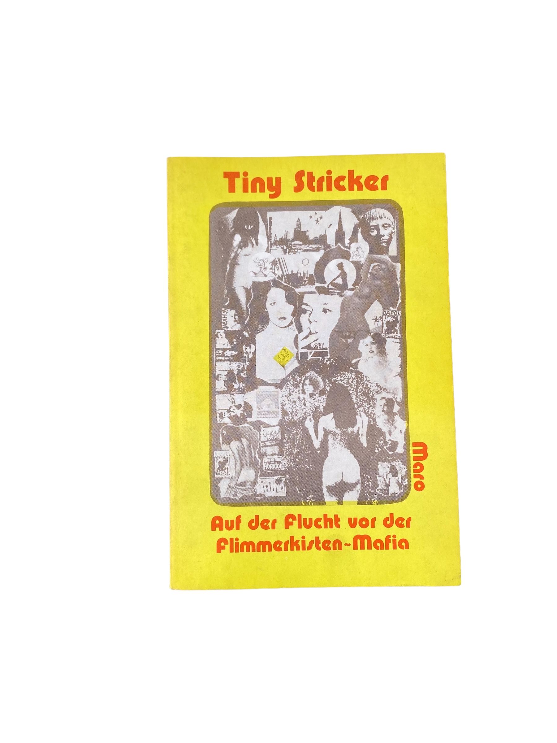 Tiny Stricker AUF DER FLUCHT VOR DER FLIMMERKISTEN-MAFIA. +Abb