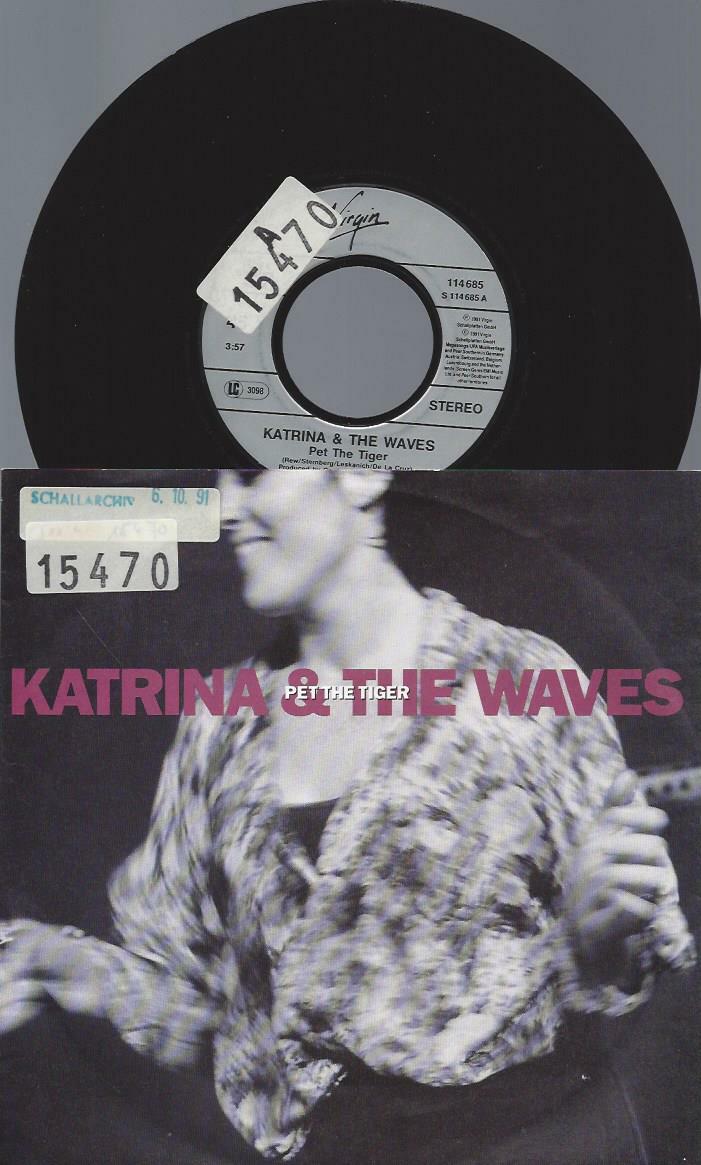 7"   Katrina & The Waves – Pet The Tiger