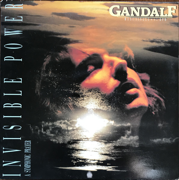 Gandalf - Invisible Power - A Symphonic Prayer (12", Maxi, P/Mixed)